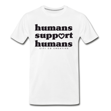 Load image into Gallery viewer, Humans Support Humans Tee - white
