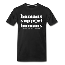 Load image into Gallery viewer, Humans Support Humans | White Print - black
