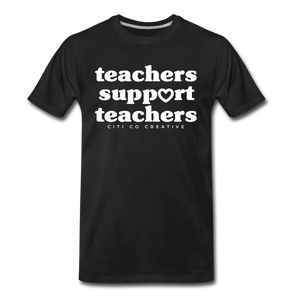 Teachers Support Teachers Tee | White Print - black