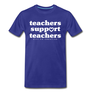 Teachers Support Teachers Tee | White Print - royal blue