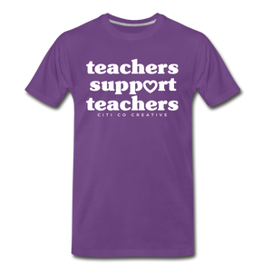 Teachers Support Teachers Tee | White Print - purple