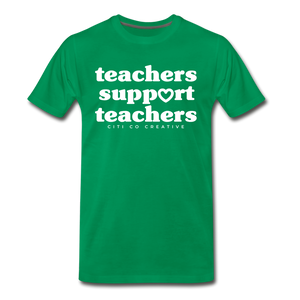 Teachers Support Teachers Tee | White Print - kelly green