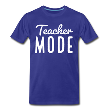 Load image into Gallery viewer, Teacher Mode Tee | White Print - royal blue
