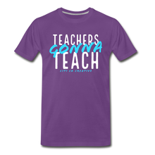 Load image into Gallery viewer, Teachers Gonna Teach Tee - purple
