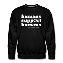 Load image into Gallery viewer, Humans Support Humans Sweatshirt | White Print - black
