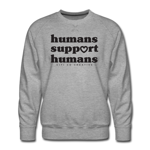 Humans Support Humans Sweatshirt | Black Print - heather gray