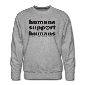 Humans Support Humans Sweatshirt | Black Print - heather gray